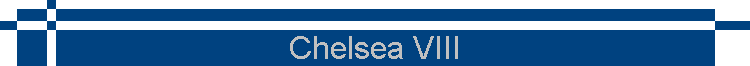 Chelsea VIII